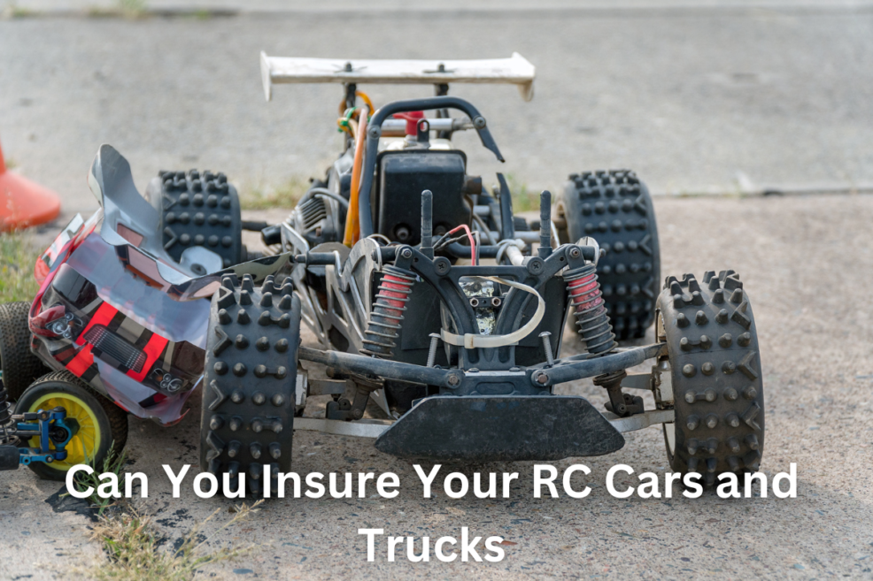 Can You Insure Your RC Cars and Trucks