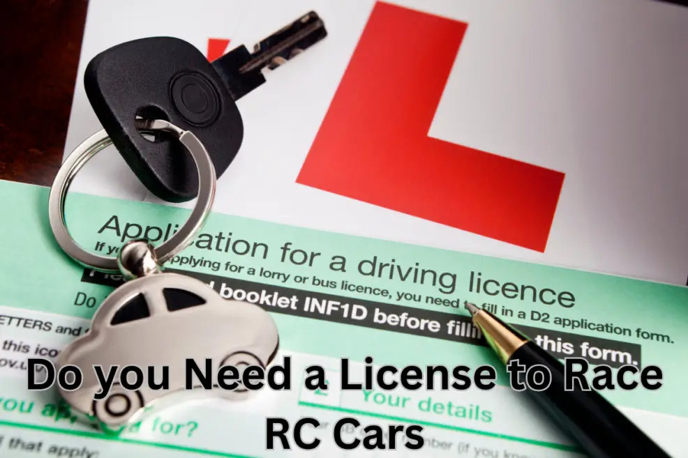 Do you Need a License to Race RC Cars